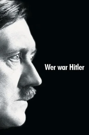 Wer war Hitler