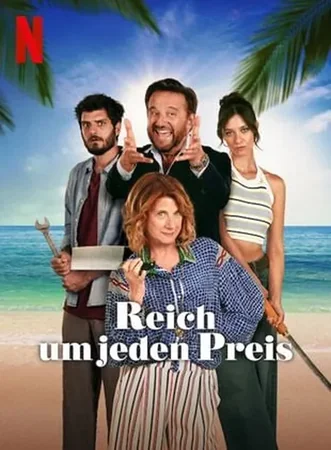 Reich um jeden Preis