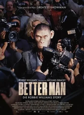 Better Man - Die Robbie Williams Story