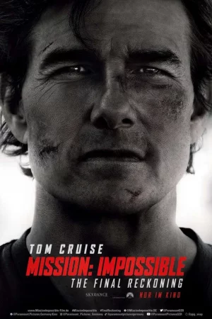 Mission: Impossible - The final Reckoning
